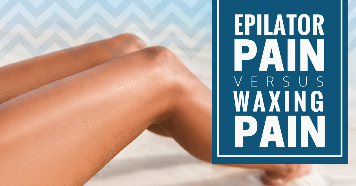 Epilator Pain vs Waxing Pain